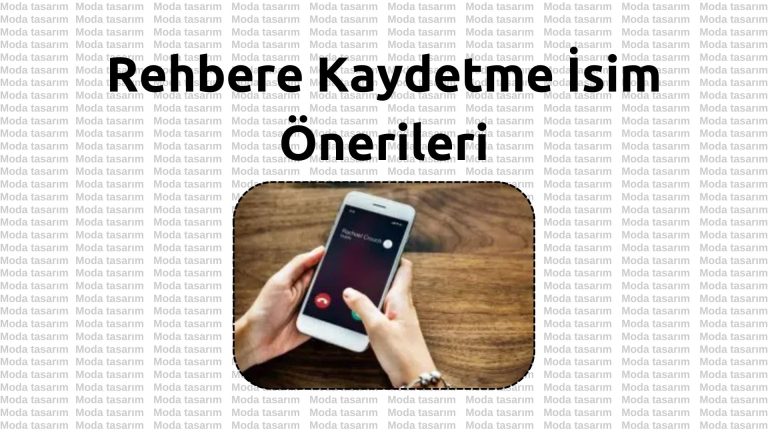 Rehbere Kaydetme İsim Önerileri